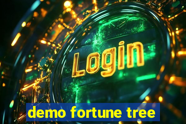 demo fortune tree